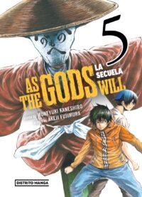 As the Gods Will: La secuela 05