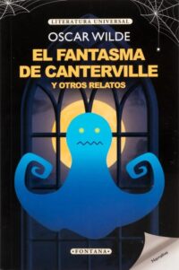 El fantasma de canterville y otros relatos