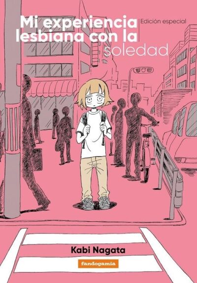 Mi experiencia lesbiana con la soledad (Edición Especial)