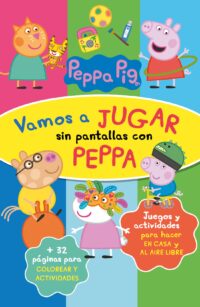 Peppa Pig. Cuaderno de actividades
