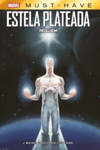 Marvel Must-Have. Estela Plateada: Requiem