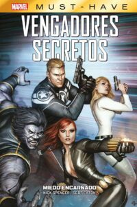 Marvel Must-Have. Vengadores Secretos 3 Miedo Encarnado