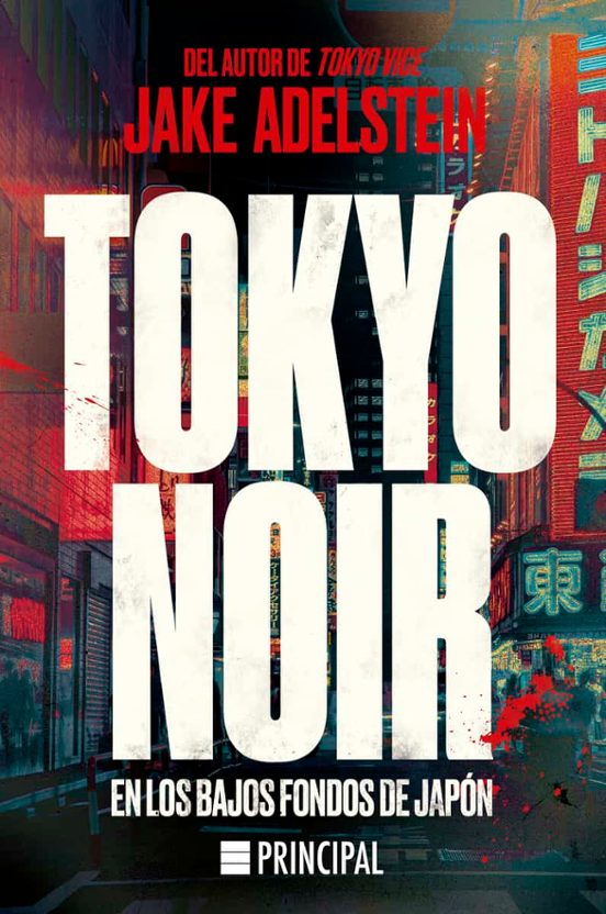 Tokyo Noir. En los bajos fondos de Japón