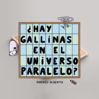 ¿Hay que gallinas en el universo paralelo?