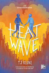 Heat Wave