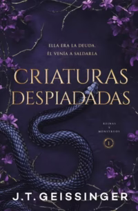 Criaturas despiadadas (Reinas y monstruos 1)