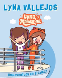 Lyna y Mandarina Una aventura en altamar