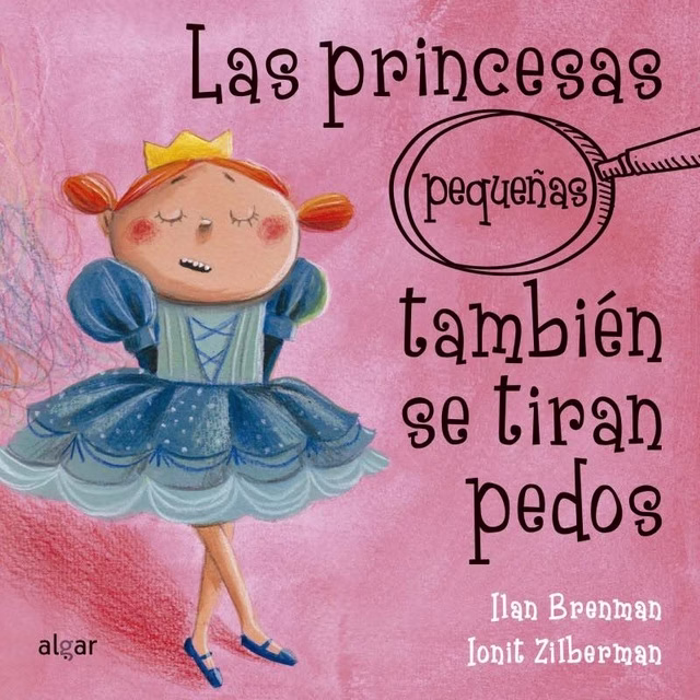 Las princesas pequeñas tambien se tiran pedos