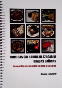 Comidas sin harina ni azucar ni grasas dañinas