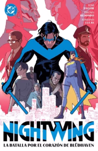 DC Premiere. Amanecer de DC. Nightwing 3. La batalla por el corazón de Blüdhaven