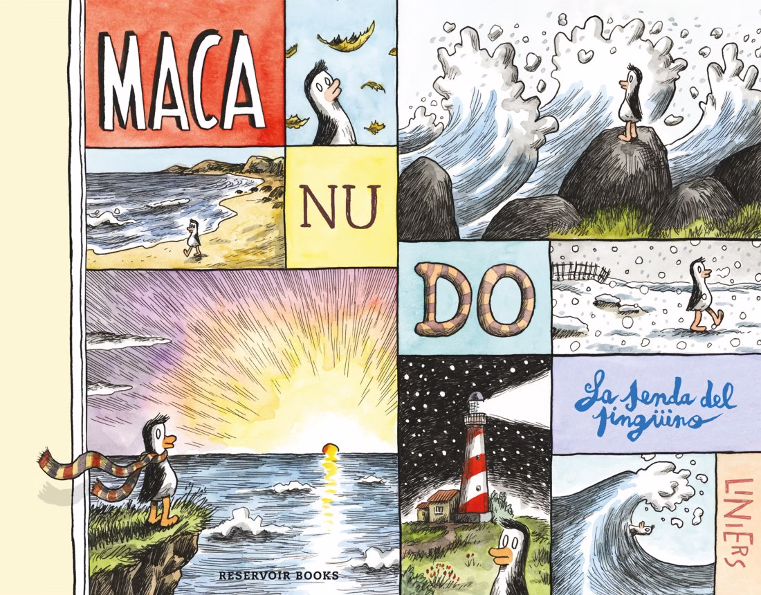 Macanudo. La senda del pingüino