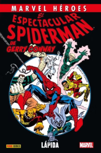 Marvel Héroes. El Espectacular Spiderman de Gerry Conway 1 de 3 Lápida