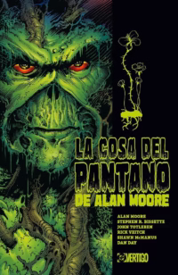 La Cosa del Pantano de Alan Moore 1