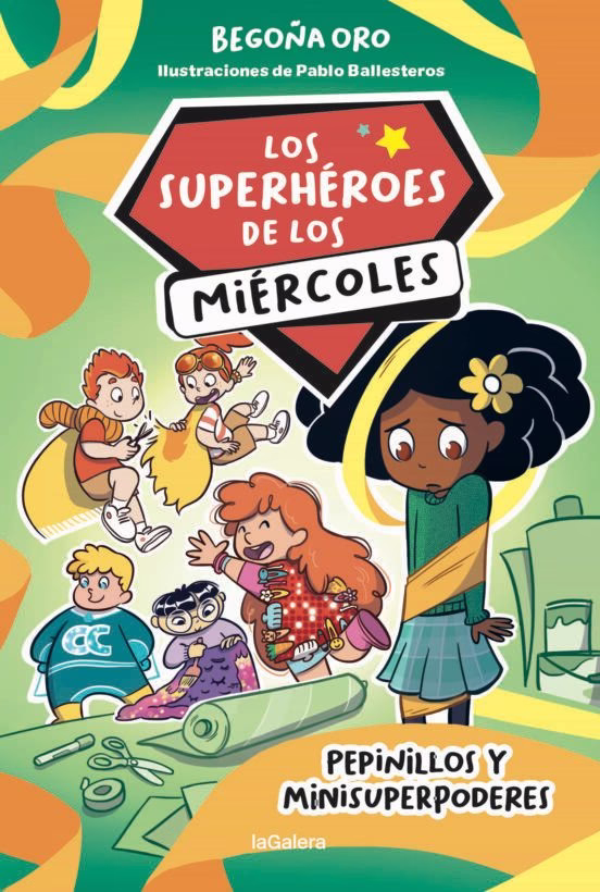 Los superheroes de los miercoles 2. Pepinillos y minisuperpoderes
