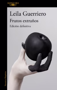 Frutos extraños (Edición definitiva)
