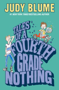 Tales of a Fourth Grade Nothing
