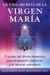 La vida secreta de la virgen María