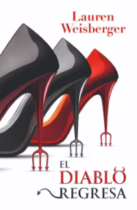 El diablo regresa (El diablo viste a la moda 3)