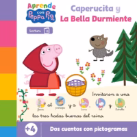 Peppa Pig. Lectoescritura - Aprende con Peppa. Caperucita y La bella durmiente