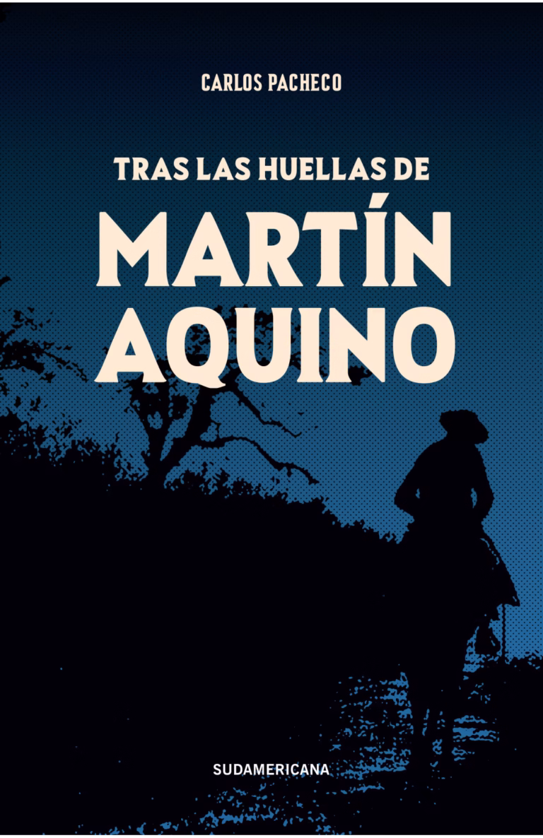 Tras las huellas de Martín Aquino
