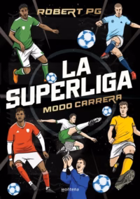La Superliga. Modo carrera