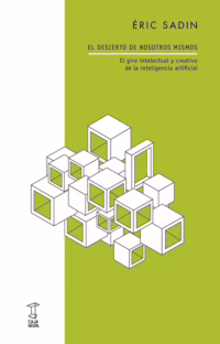El desierto de nosotros mismos