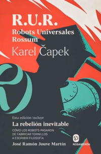 R. U. R. Robots universales Rossum