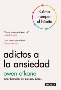 Adictos a la ansiedad