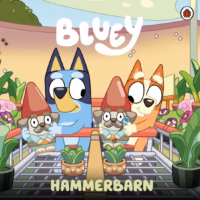 Bluey. Un cuento - Hammerbarn
