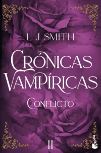 Conflicto (Crónicas Vampíricas 2)
