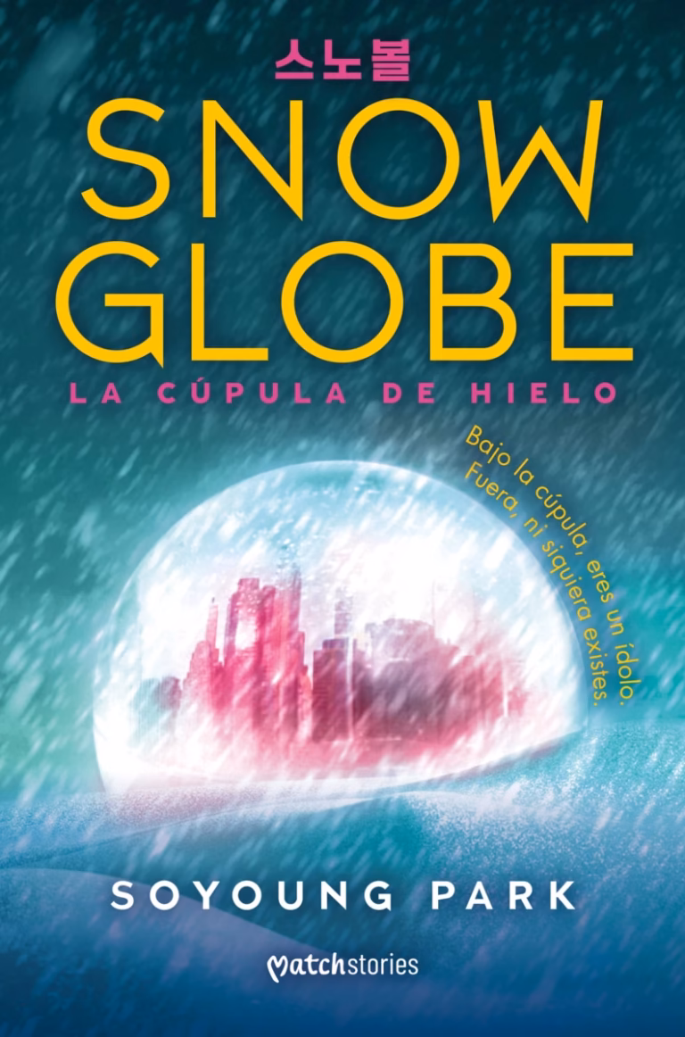 Snowglobe. La cúpula de hielo