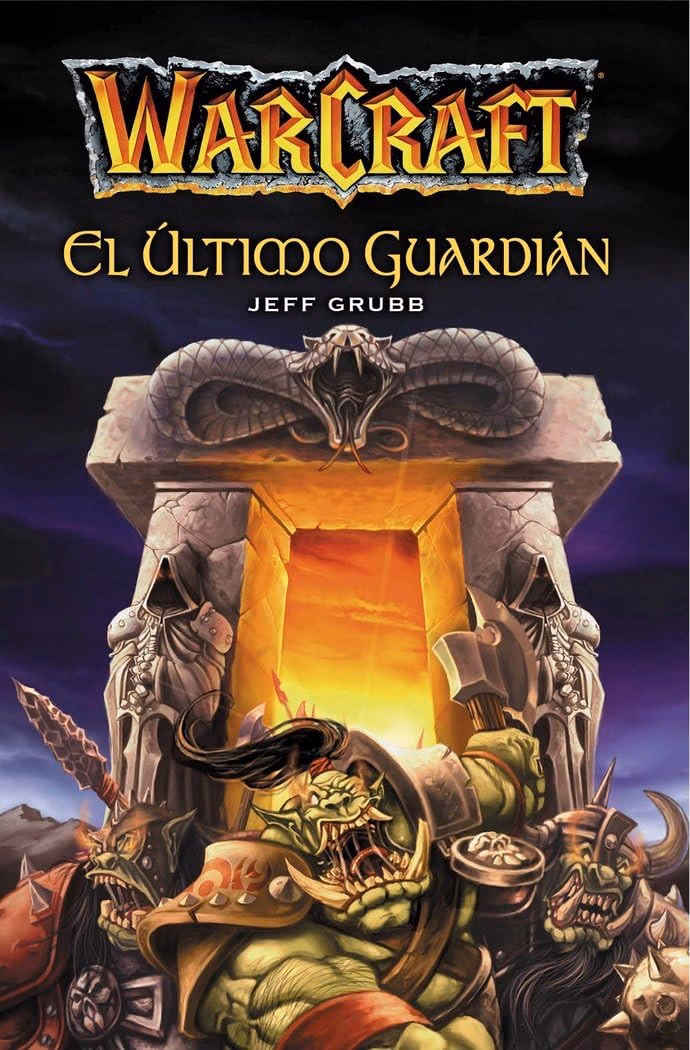 Warcraft. El último guardián