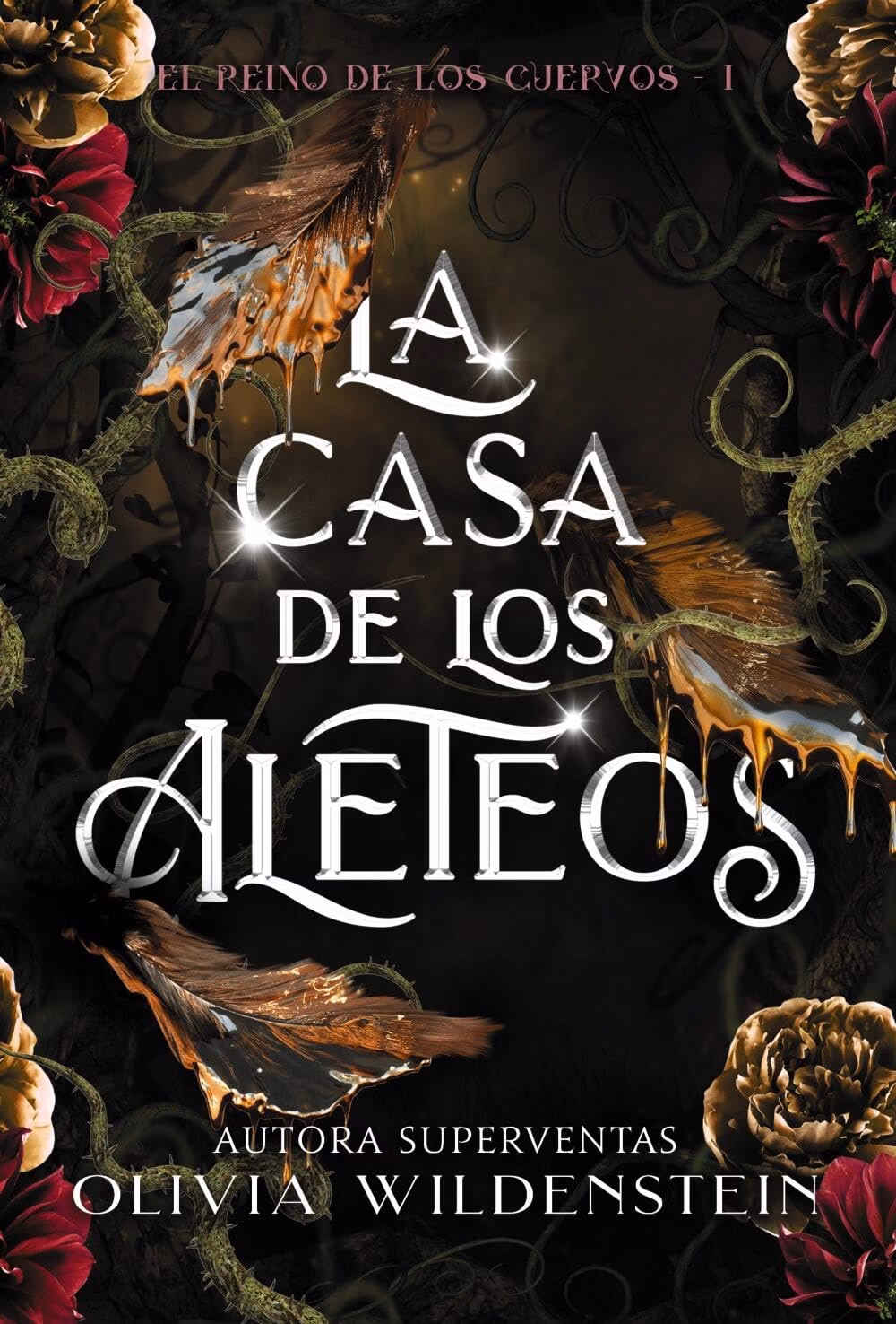 La casa de los aleteos (El reino de los cuervos 1)