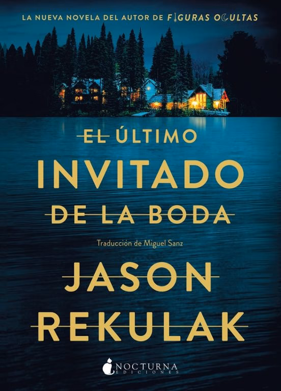 El ultimo invitado de la boda