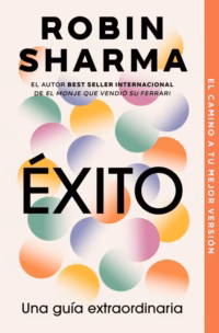 Exito. Una guia extraordinaria