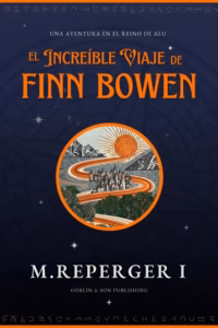 El increible viaje de Finn Bowen
