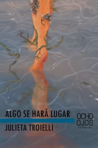Algo se hará lugar