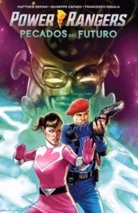 Power Rangers pecados del futuro. Los Psycho Rangers regresan