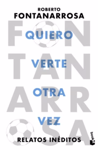 Quiero verte otra vez