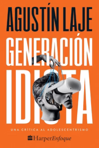Generación idiota