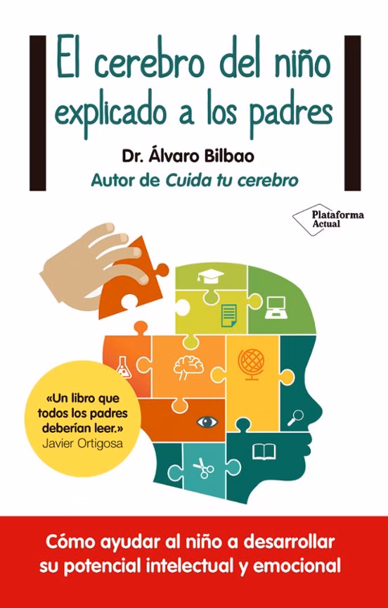 El cerebro del niño explicado a los padres