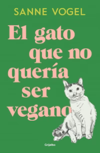 El gato que no quería ser vegano