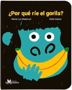 ¿Porque rie el Gorila?
