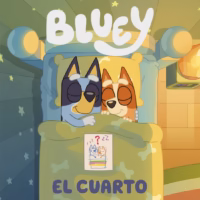 Bluey. Un cuento - El cuarto