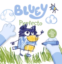 Bluey. Un cuento - Perfecto