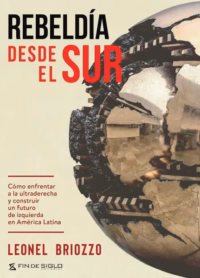 Rebeldía desde el sur