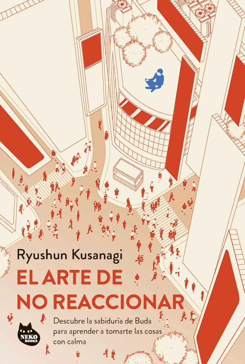 El arte de no reaccionar