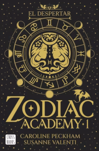 (PREVENTA) Zodiac Academy 1. El despertar