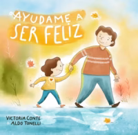Ayudame a ser feliz