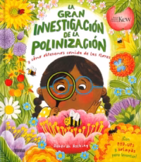 La gran investigación de la polinización